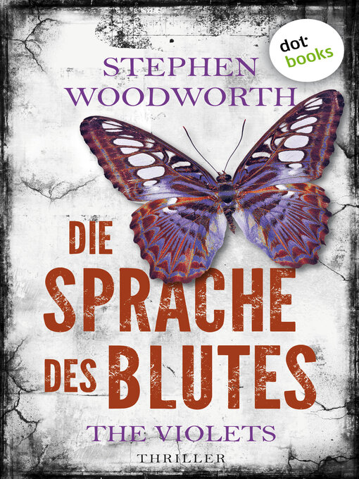 Title details for Die Sprache des Blutes by Stephen Woodworth - Wait list